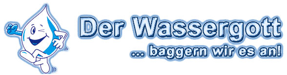 Der Wassergott – … baggern wir es an!